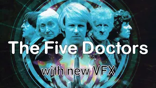 The Five Doctors: Respecialised (again) (Classic Doctor Who)