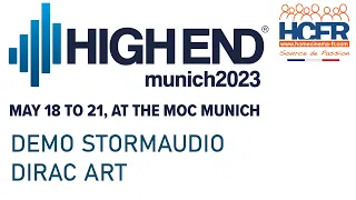 Highend Munich 2023 démo StormAudio Dirac ART