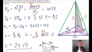 Oblicz objętość i pole powierzchni ostrosłupa prawidłowego trójkątnego o krawędzi podstawy 12 (PP)