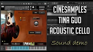 Cinesamples-Tina Guo Acoustic Cello Legato Sound Demo | Kontakt Library