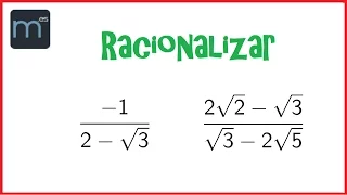 Racionalizar una fracción - Sumas o restas en denominador (Secundaria)