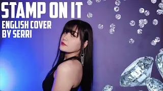 GOT the beat (갓 더 비트) - Stamp On It || English Cover by SERRI