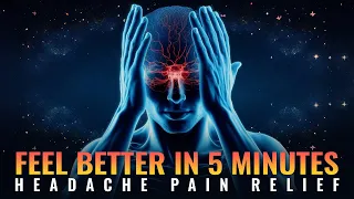 Quick Migraine Headache Pain Relief 174 Hz Music | Alpha Waves Heals migraine, Nausea and Headache