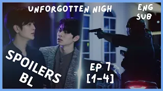 [ENG SUB] UNFORGOTTEN NIGHT EPISODE 7 [1/4] PREVIEW | ร้ายนักนะ...รักของมาเฟีย