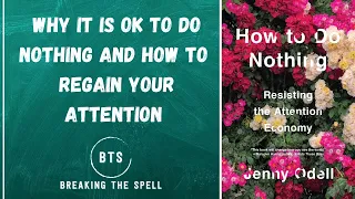 Why It is Ok to Do Nothing - Review of 'How to Do Nothing' by Jenny Odell