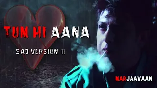 Tum Hi Aana | Marjaavaan | Lyrical | Riteish D Sidharth M, Tara S |Jubin Nautiyal,Payal Dev,Kunaal V