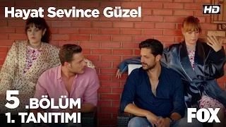 Hayat Sevince Güzel 5. bölüm 1. Tanıtımı