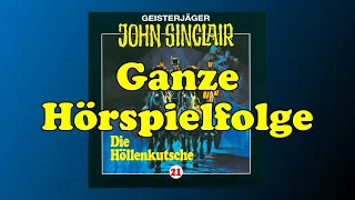 Die Höllenkutsche - John Sinclair 21 - Ganzes Hörspiel