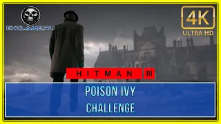 Hitman 3 | Dartmoor | Poison Ivy | Challenge