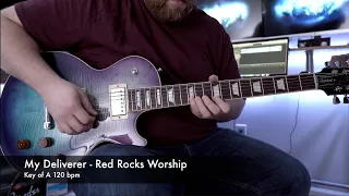 My Deliverer - Red Rocks Worship Lead Guitar