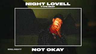 (FREE) Night Lovell Type Beat - Not Okay