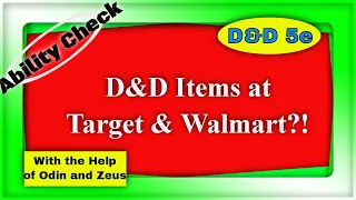 D&D 5e Items at Target and Walmart?