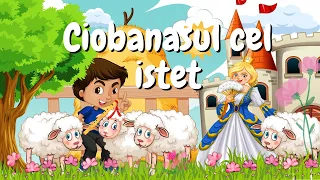 🐑Ciobanasul cel istet | Povesti audio | Basme | Povesti nemuritoare 🐑