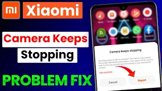 Redmi Mi Camera Keeps Stopping Problem Solve | Xiaomi Camera Not Working Problem | Redmi Camera Fix