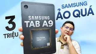 Review tablet 2,9 triệu có Helio G99: Galaxy Tab A9  - Được Mất!