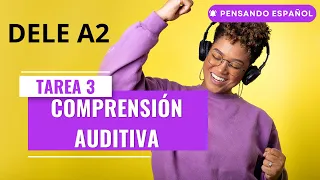 DELE A2 - Tarea 3 Preparación Comprensión Auditiva con RESPUESTAS  |  Pensando Español