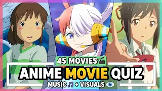 Guess the Anime Quiz | Do You Know these 45 Movies?