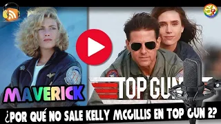 🎬 Kelly McGillis Top Gun Maveric 📽 ¿Por qué no sale Kelly en Top Gun 2?