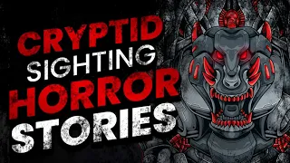 15 CRYPTID SIGHTING HORROR STORIES - SCARY STORIES 2021