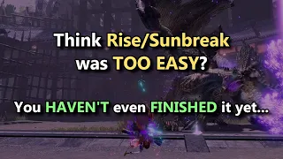 Top Ten Things to DO in the Monster Hunter Rise Sunbreak Endgame!