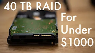 How to build a 40TB Raid drive for under $1000