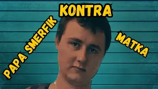 PAPA SMERFIK kontra MATKA