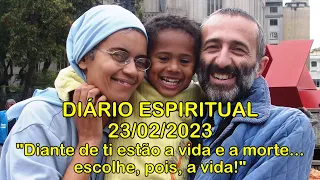 DIÁRIO ESPIRITUAL MISSÃO BELÉM - 23/02/2023 - Dt 30,15-20