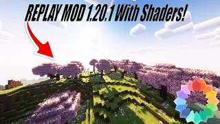 How To Get Replay Mod WITH Shaders in 1.20.1(Guide)