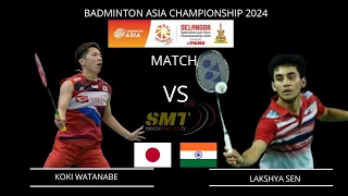 LAKSHYA SEN  VS KOKI WATANABE | Badminton Asia Team Championships 2024