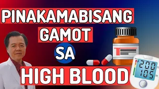 Pinakamabisang Gamot sa High Blood.  - By Doc Willie Ong (Internist and Cardiologist