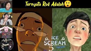 Ekspresi Gamers Melihat Rahasia Rod.Siapakah Rod Sebenarnya? - Ice Cream 5 Indonesia