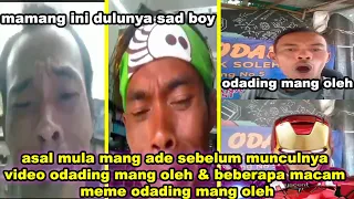 asal mula mang ade sebelum bikin video odading mang oleh & kompilasi meme odading mang oleh