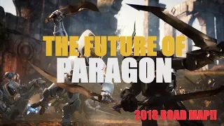 The Future of Paragon - 2018 Road Map