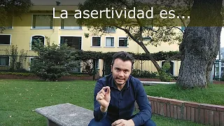 ¿Qué es de verdad la asertividad?