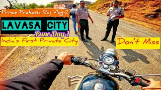 India’s First Private City/ Lavasa City | Pune Day-1  Prince Prakash Raj  Vlog-2