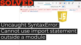 Uncaught SyntaxError: Cannot use import statement outside a module solved in Javascript