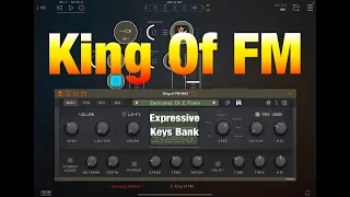 King of FM - DX Synth/E Piano - Everything 100% FREE - New Expressive Keys Bank Added - iPad Demo