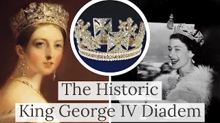 One of Her Majesty the Queen’s Favorite Tiaras - The Historic King George IV Diadem