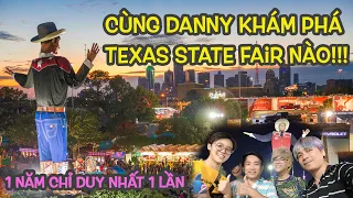 Travel With Danny - Cùng Khám Phá Texas State Fair - 1 năm chỉ có một lần !!!