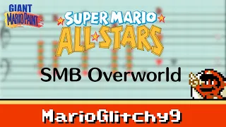 Super Mario All-Stars - SMB Overworld theme on Giant Mario Paint