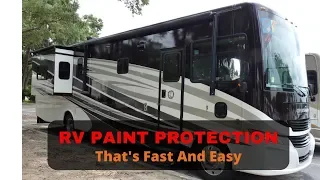 RV paint protection that is FAST & EASY!!