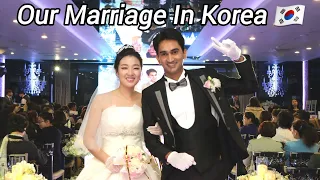 Our Korean Wedding | Korean Marriage Vlog | Indian Korean Couple 🇮🇳💕🇰🇷