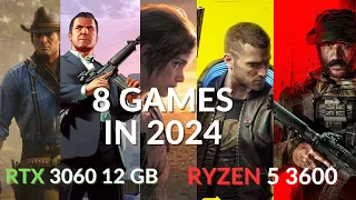 RTX 3060 12GB | RYZEN 5 3600 | Ultra Graphics | 8 Games Test in 2024