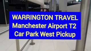 Manchester Airport T2 West Pickup Zone