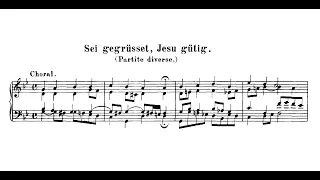 J. S. Bach: Partita "Sei gegrüßet, Jesu gütig" BWV 768