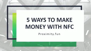 5 Ways to Make Money with NFC