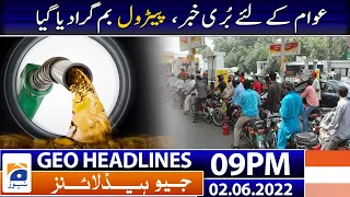 Geo News Headlines Today 9 PM | Petroleum products prices hike | 2nd June 2022