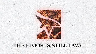 Useless Strats 5: The Floor Is (still) Lava