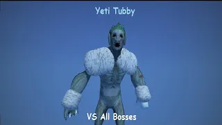 Slendytubbies 3 - Yeti Tubby vs [All Bosses]