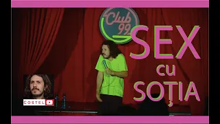 COSTEL | Sex cu sotia | Stand-up comedy